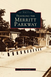 Front cover_Traveling the Merritt Parkway