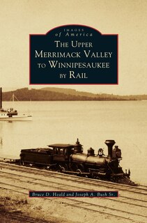 Couverture_Upper Merrimack Valley to Winnipesaukee by Rail
