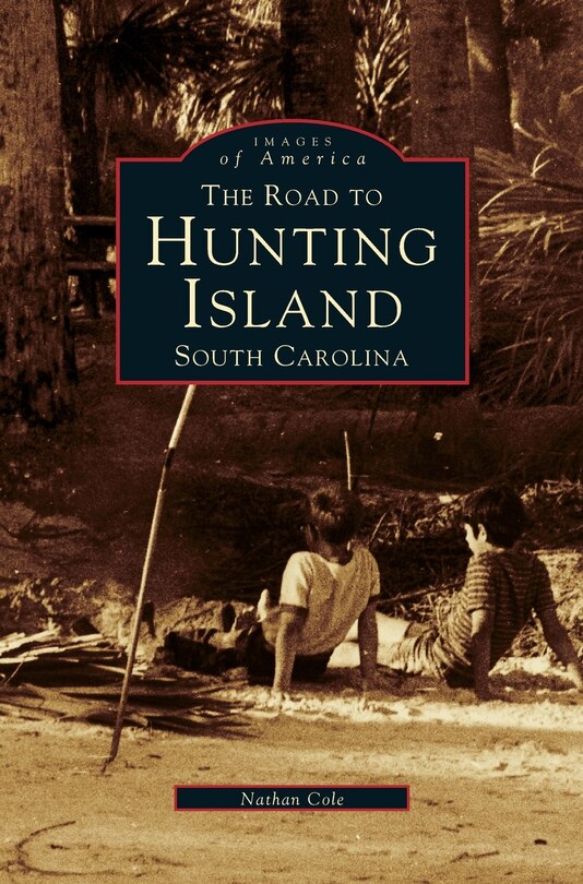 Front cover_Road to Hunting Island, South Carolina
