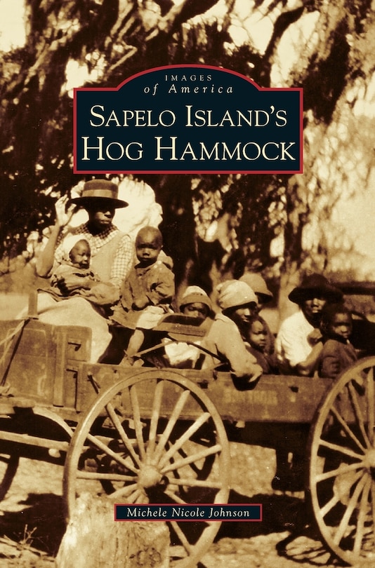 Front cover_Sapelo Island's Hog Hammock
