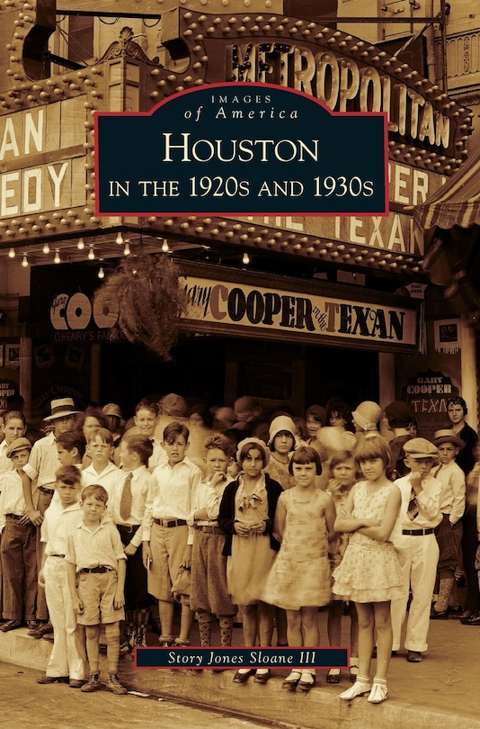 Front cover_Houston in the 1920s and 1930s