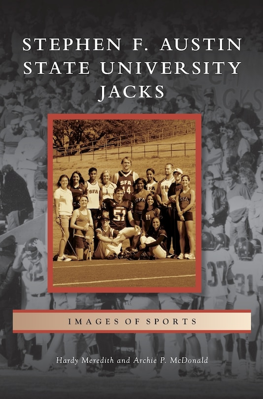 Front cover_Stephen F. Austin State University Jacks