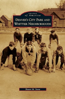 Front cover_Denver's City Park and Whittier Neighborhoods
