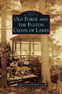 Couverture_Old Forge and the Fulton Chain of Lakes
