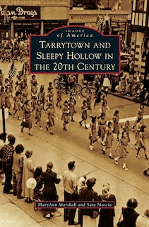 Couverture_Tarrytown and Sleepy Hollow in the 20th Century