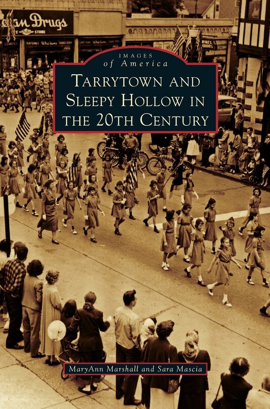 Couverture_Tarrytown and Sleepy Hollow in the 20th Century