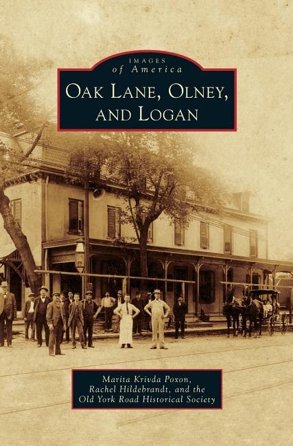 Front cover_Oak Lane, Olney, and Logan