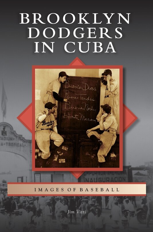 Front cover_Brooklyn Dodgers in Cuba