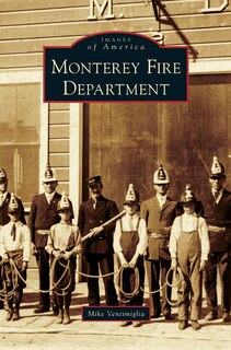Front cover_Monterey Fire Department