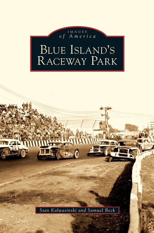 Front cover_Blue Island's Raceway Park