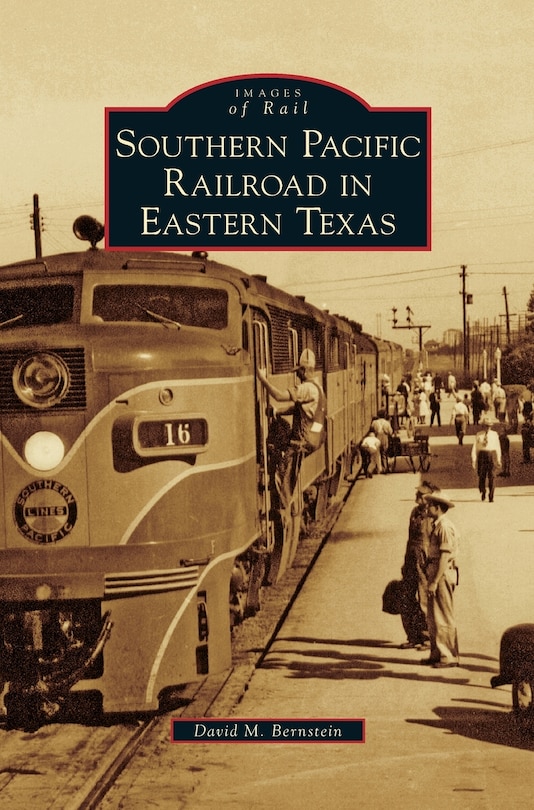 Couverture_Southern Pacific Railroad in Eastern Texas