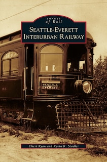 Front cover_Seattle-Everett Interurban Railway