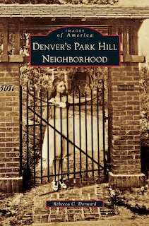 Couverture_Denver's Park Hill Neighborhood