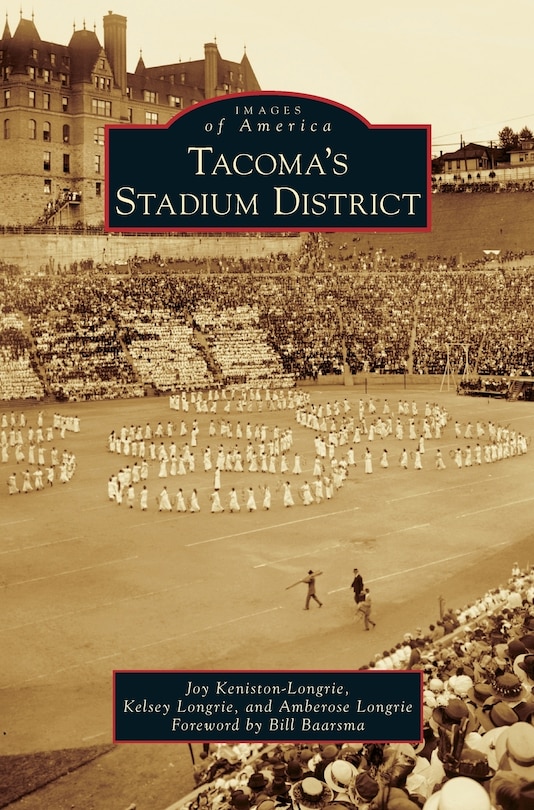 Front cover_Tacoma's Stadium District