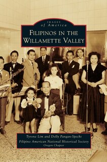 Front cover_Filipinos in the Willamette Valley