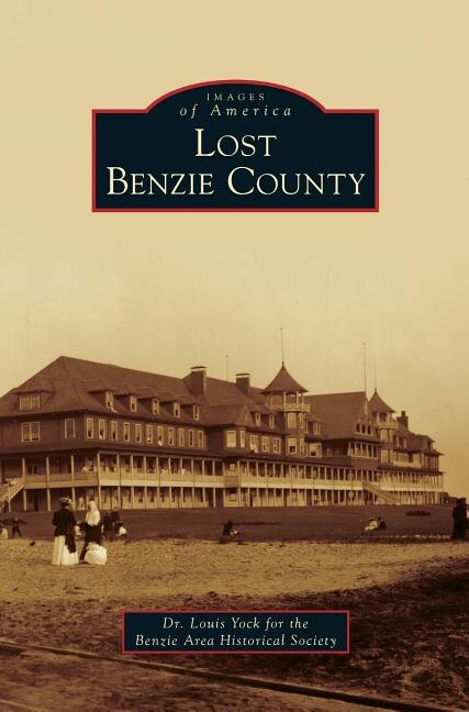 Lost Benzie County