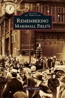 Remembering Marshall Field's