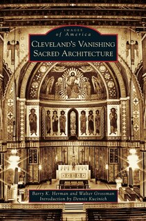 Front cover_Cleveland's Vanishing Sacred Architecture