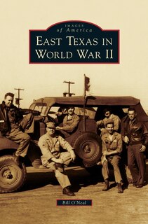 Front cover_East Texas in World War II