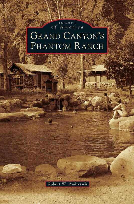 Front cover_Grand Canyon's Phantom Ranch