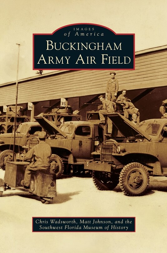Front cover_Buckingham Army Air Field