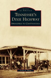 Front cover_Tennessee's Dixie Highway