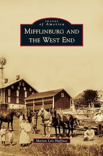 Couverture_Mifflinburg and the West End