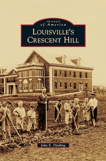 Couverture_Louisville's Crescent Hill