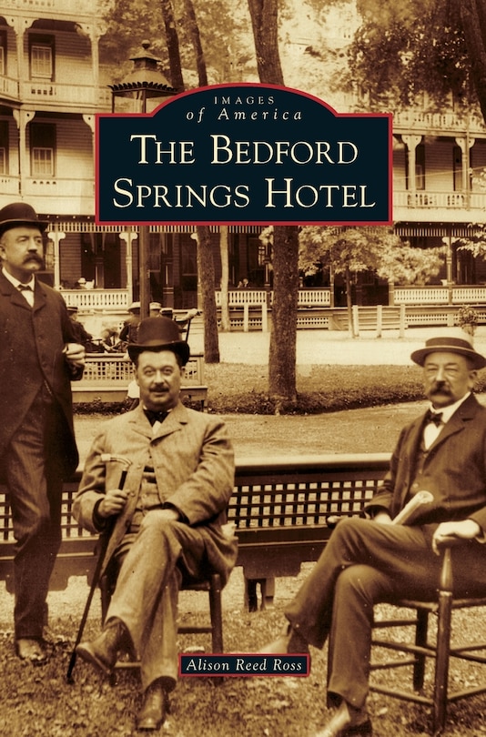 Couverture_Bedford Springs Hotel
