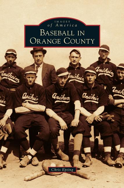 Front cover_Baseball in Orange County