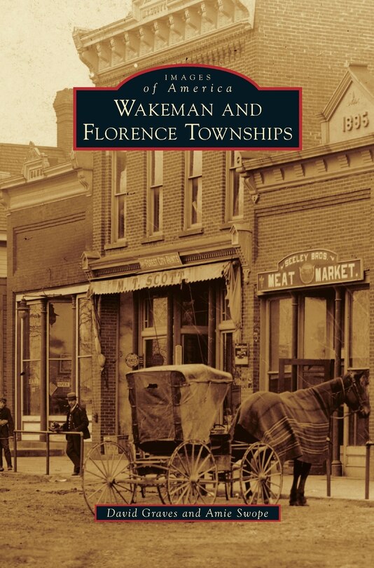 Wakeman and Florence Townships