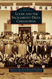 Couverture_Locke and the Sacramento Delta Chinatowns