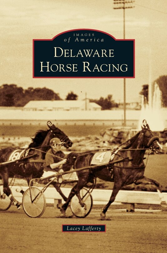 Front cover_Delaware Horse Racing