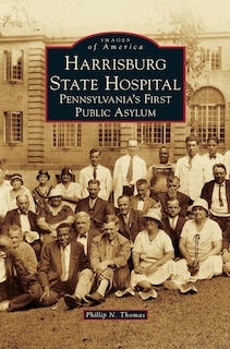 Front cover_Harrisburg State Hospital