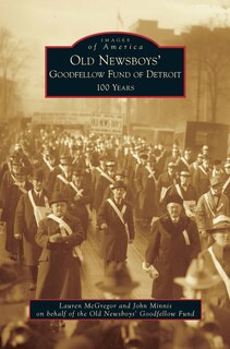 Front cover_Old Newsboys' Goodfellow Fund of Detroit