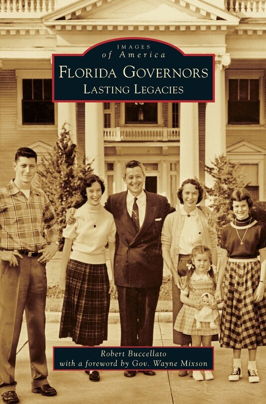 Florida Governors: Lasting Legacies