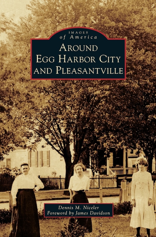 Front cover_Around Egg Harbor City and Pleasantville