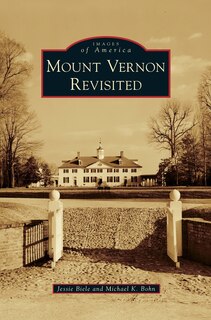 Mount Vernon Revisited