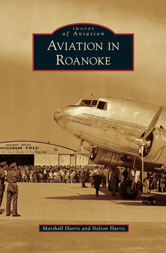 Front cover_Aviation in Roanoke