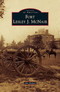 Front cover_Fort Lesley J. McNair