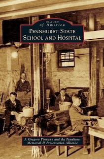 Couverture_Pennhurst State School and Hospital