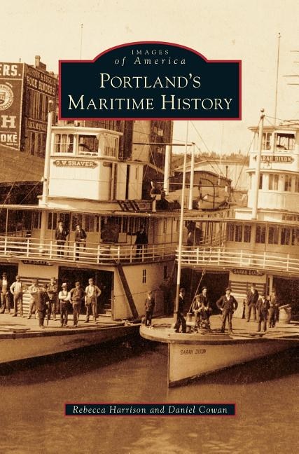 Front cover_Portland's Maritime History