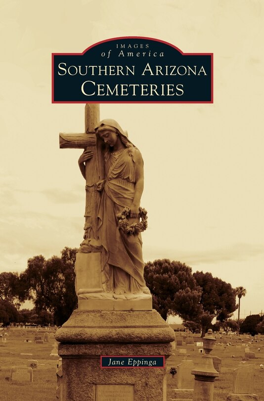 Front cover_Southern Arizona Cemeteries