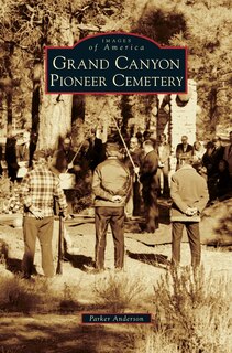 Front cover_Grand Canyon Pioneer Cemetery