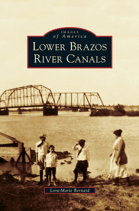 Front cover_Lower Brazos River Canals
