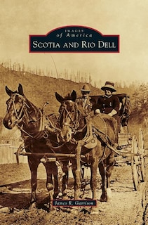 Couverture_Scotia and Rio Dell