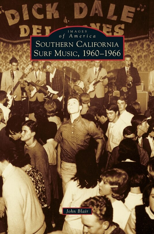 Front cover_Southern California Surf Music, 1960-1966