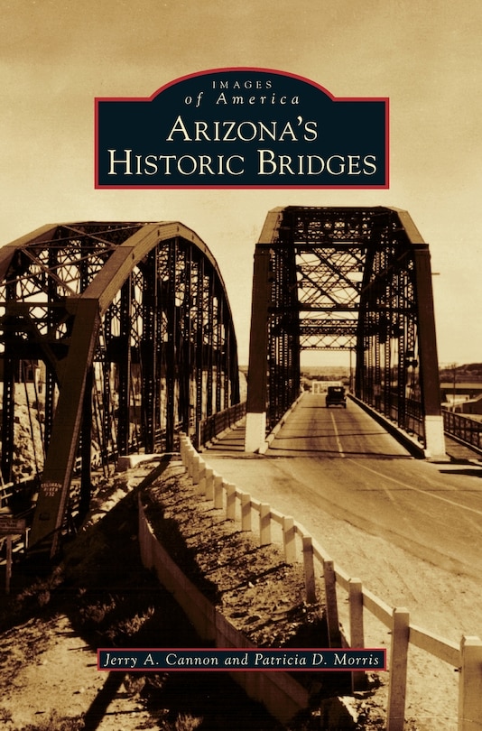 Couverture_Arizona's Historic Bridges