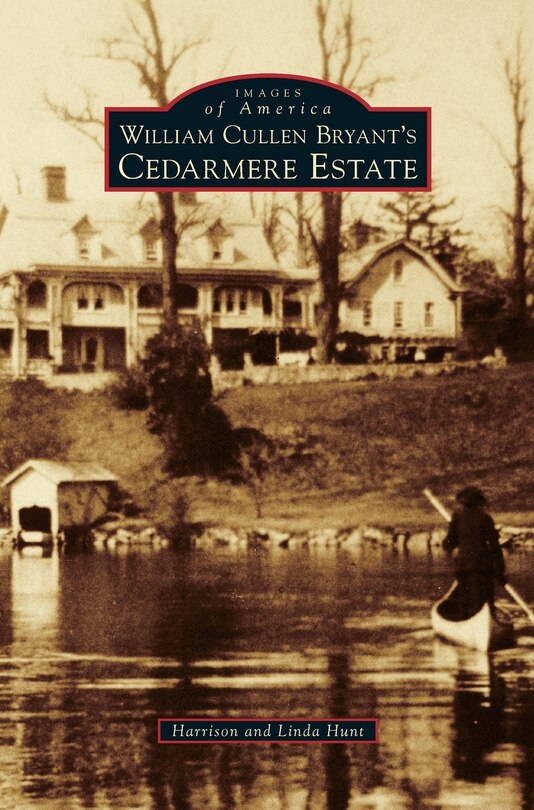 Couverture_William Cullen Bryant S Cedarmere Estate