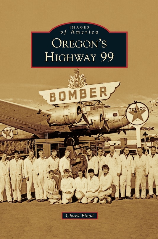 Front cover_Oregon's Highway 99